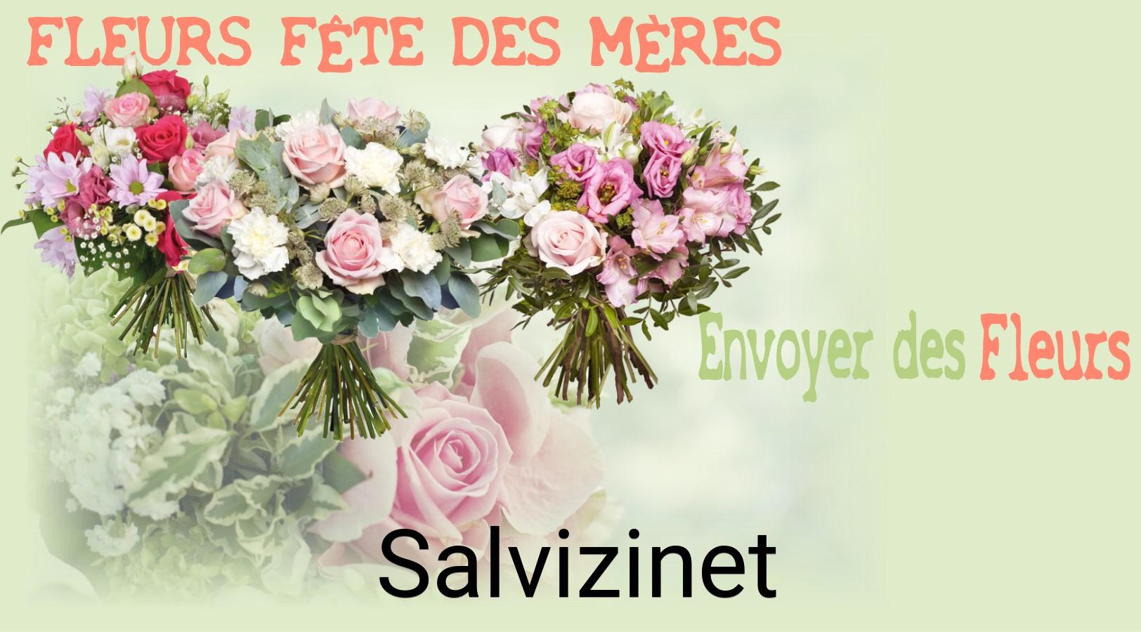 Bouquet de Fête des Mères livré à Salvizinet